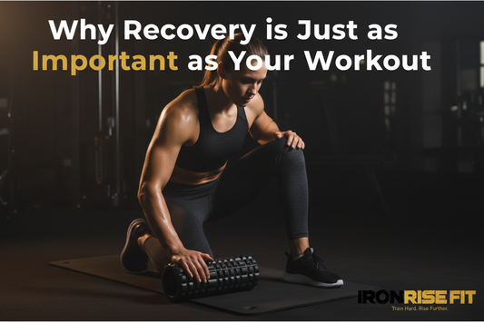 Why Recovery is Just as Important as Your Workout